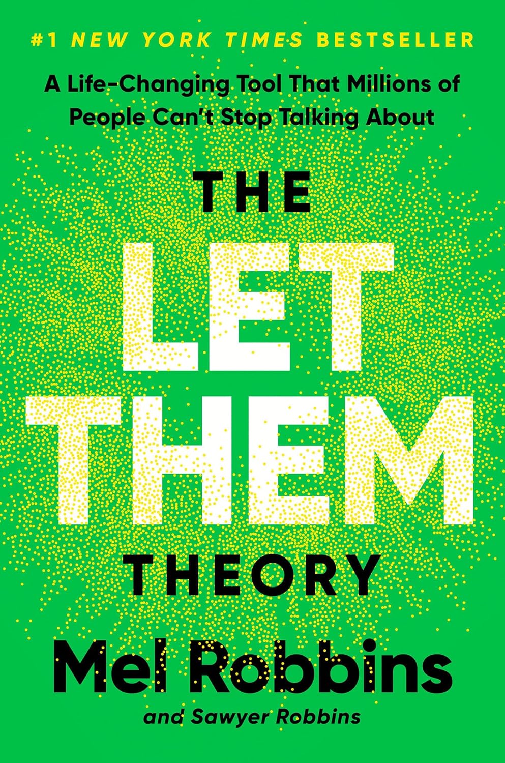 Mel Robbins, Let Them Theory