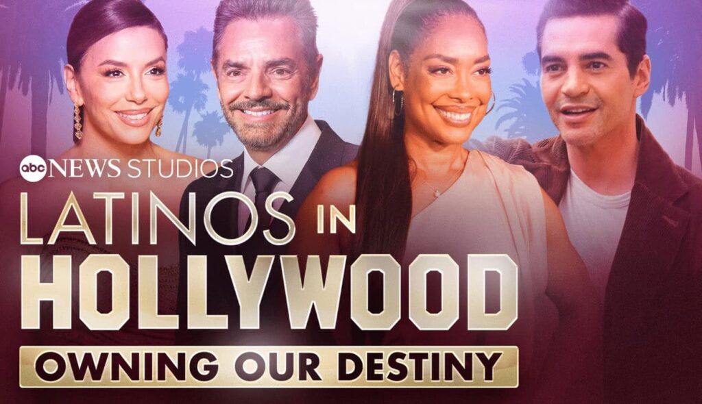 Top 10 Movies: Latinos in Hollywood: Owning Our Destiny | Courtesy of Disney Plus