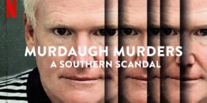Murdaugh Murders on Netflix