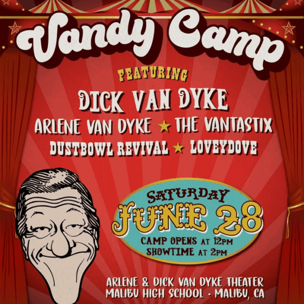 Dick Van Dyke Vandy Camp