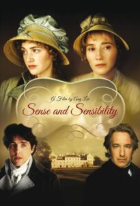 "Sense and Sensibility," the 1995 production. 