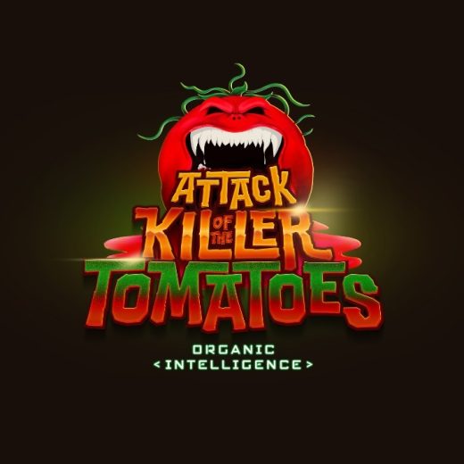 Attack of the Killer Tomatoes Organic Intelligence