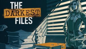 The Darkest Files Bring Gaming's Political Awakening at Gamescom