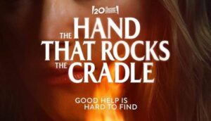 The Hand That Rocks the Cradle