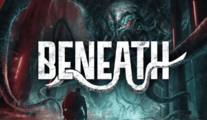 Beneath, Lovecraftian, horror