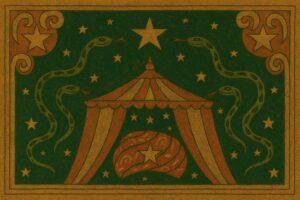 A striped circus tent with scalloped trim, flanked by serpents and stars in a celestial folk art style inspired by Ophiuchus.