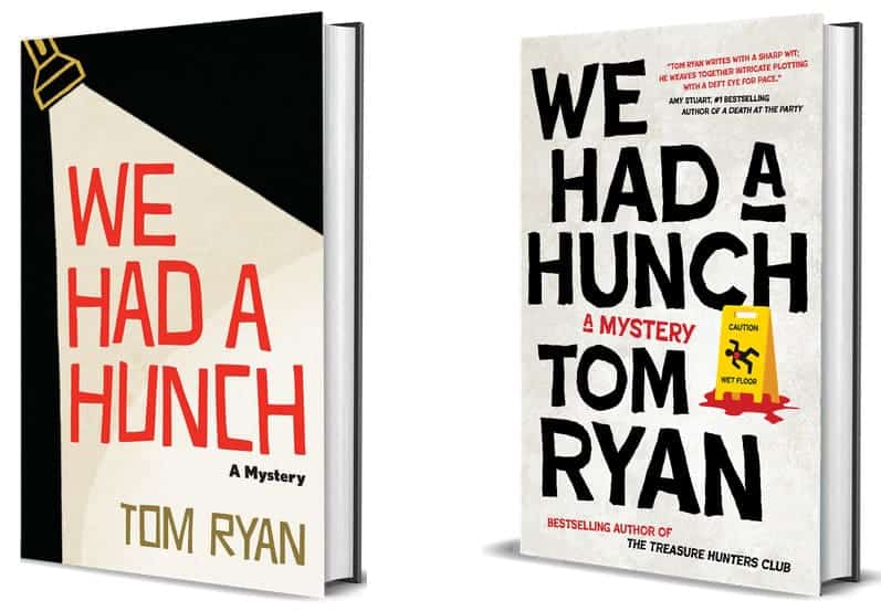 "We Had a Hunch" by Tom Ryan book covers