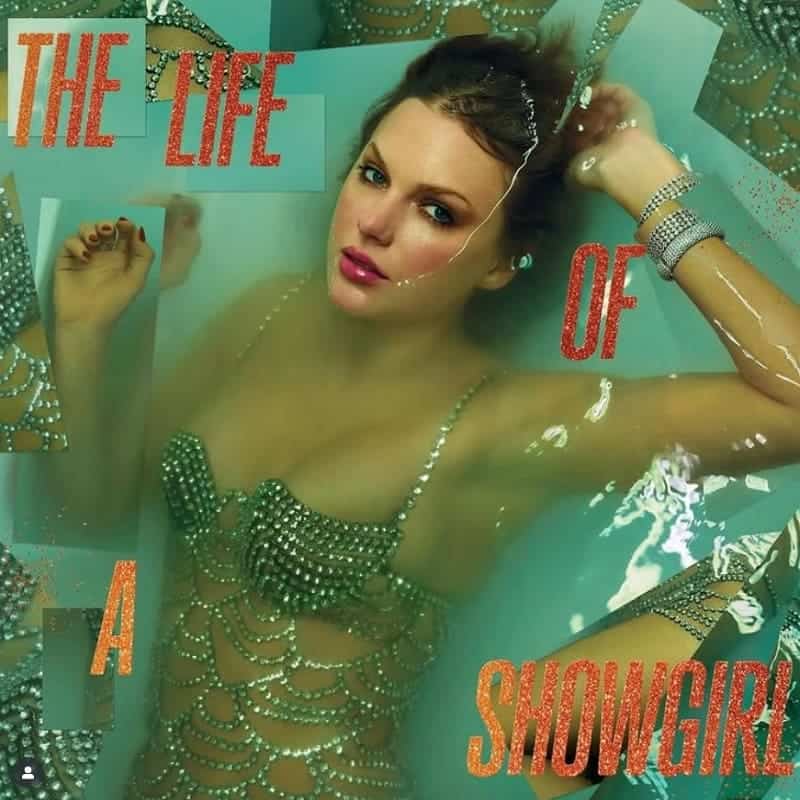 Taylor Swift -- The Life of a Showgirl
