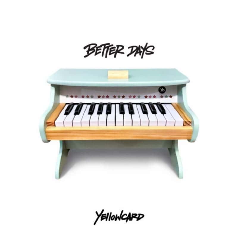 Yellowcard — Better Days