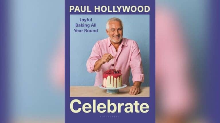 Celebrate: Joyful Baking All Year Round, Paul Hollywood