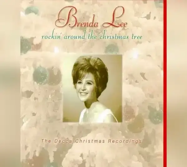 Brenda Lee's Rocking Around the Christmas Tree: The Decca Christmas Recordings
