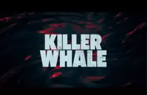 "Killer Whale" (2026) trailer screenshot