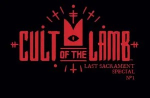 Cult of the Lamb The Last Sacrament, comic-game adaptation, Troy Little, Alex Paknadel,
