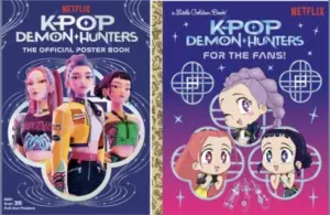 KPop Demon Hunters, For the Fans, & The Official Poster Book