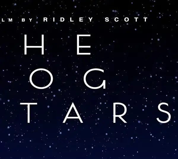 Text reading "A Film by Ridley Scott, The Dog Stars" is set against a starry night sky. The tone is mysterious and cosmic.