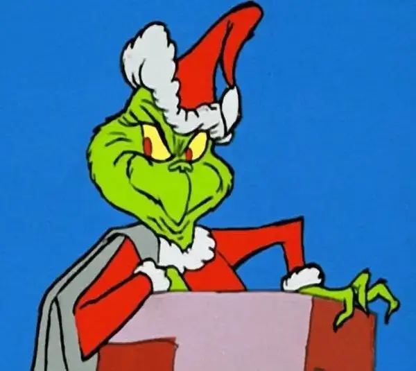you're a mean one Mr Grinch heard in "How the Grinch Stole Christmas"
