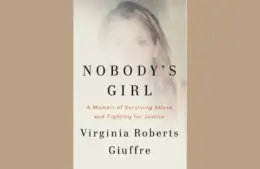 Cover for "Nobody's Girl A Memoir of Surviving Abuse and Fighting for Justice" By Virginia Roberts Giuffre
