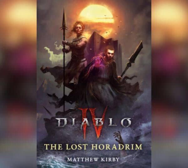 The Lost Horadrim (Diablo IV) By Matthew J. Kirby