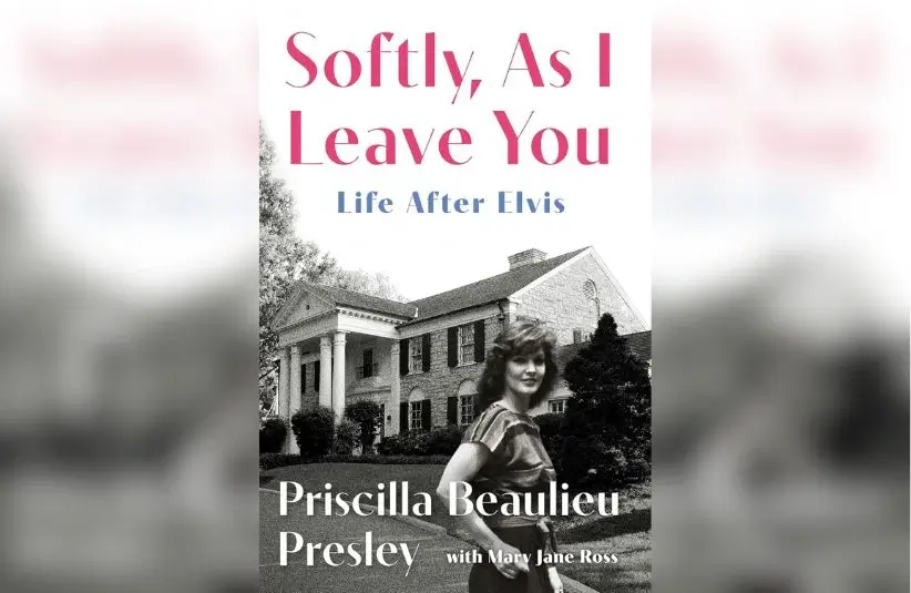 Softly, As I Leave You: Life After Elvis by Priscilla Presley (Author), Mary Jane Ross