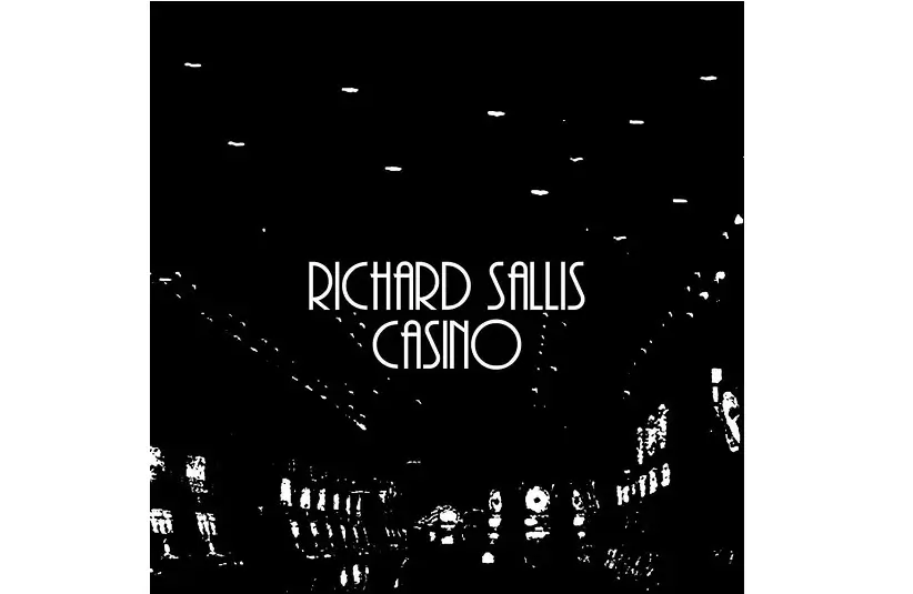 Album cover for Casino by Richard Sallis