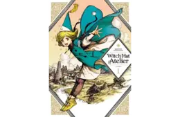 Cover for manga, "Witch Hat Atelier," Volume 1 By Kamome Shirahama