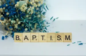 Baptism spelled out in blocks, like John did to Jesus