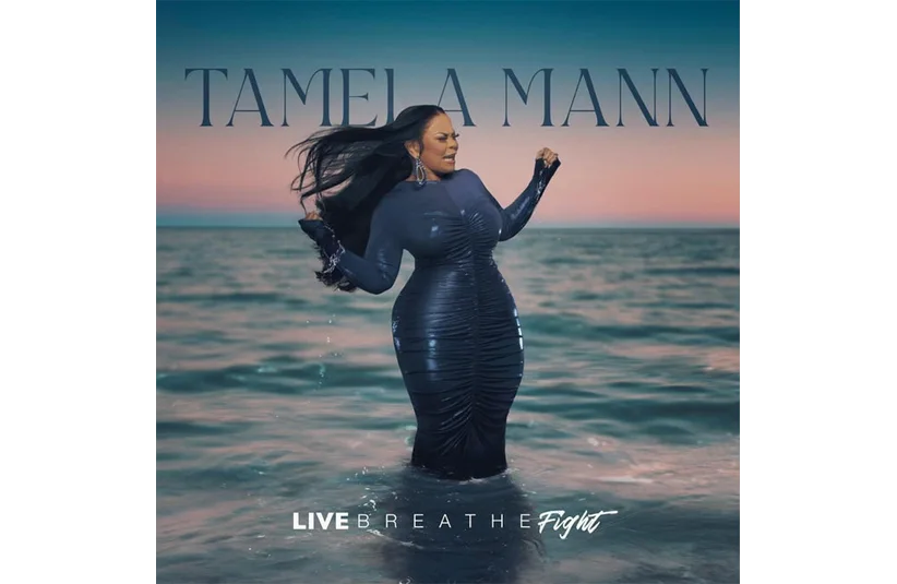 Album Cover for Live Breathe Fight by Tamela Mann, Courtesy of Tillymann Music Group