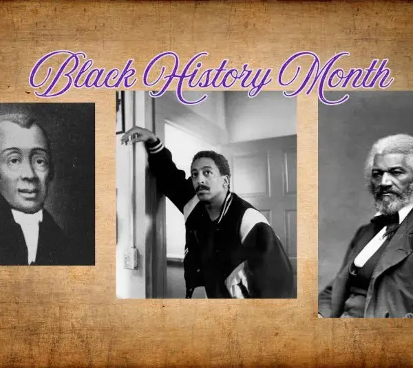 Focus on Black History February 14, 2026: The Birthdays of Rev. Richard Allen, Gregory Hines, and Frederick Douglass