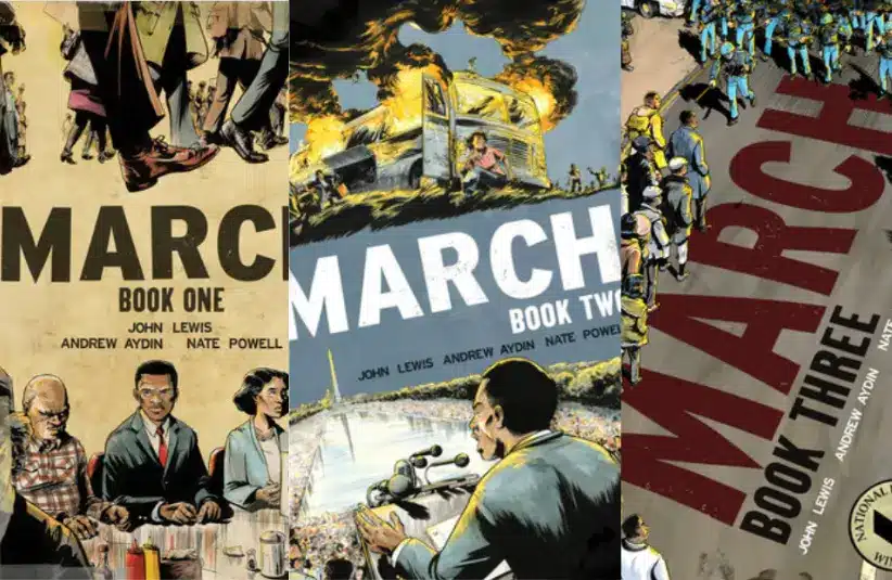 Covers for "March (Trilogy)" by John Lewis, Andrew Aydin, and Nate Powell