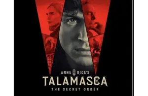 AMC’s “Talamasca: The Secret Order”