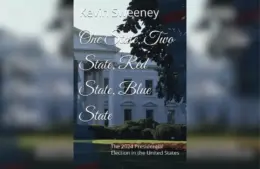 Cover of "One State, Two State, Red State, Blue State" by Kevin Sweeney about the 2024 presidential election
