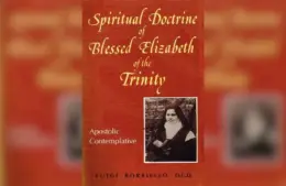 Cover of "Spiritual Doctrine of Blessed Elizabeth of the Trinity: Apostolic Contemplative"