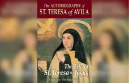 Cover of "The Autobiography of St. Teresa Of Avila: The Life of St. Teresa of Jesus"