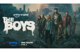 A group of seven diverse individuals stands amid urban rubble with a destroyed skyscraper backdrop. Text reads "The Boys, Final Season, April 8," conveying a tense, dramatic tone.