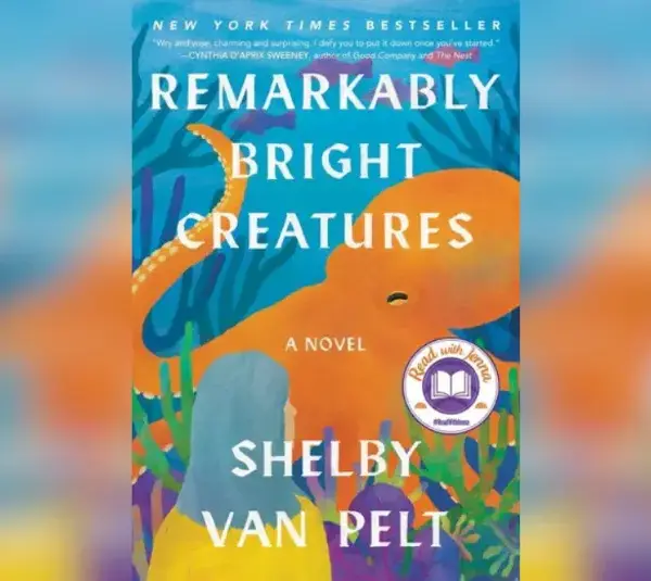 Cover for "Remarkably Bright Creatures" by Shelby Van Pelt. Courtesy of HarperCollins Publishers