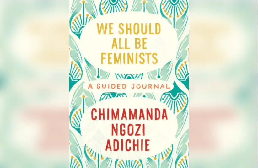 Cover for "We Should All Be Feminists" by Chimamanda Ngozi Adichie. Courtesy of Penguin Randomhouse