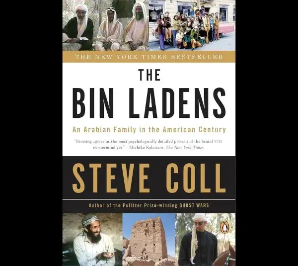Book cover for "The Bin Ladens: An Arabian Family in the American Century" by Steve Coll