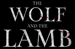 The Wolf and The Lamb, pioneer style horror mystery about missing people who return different