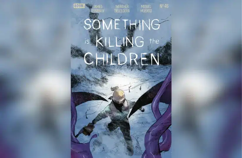 Cover for "Something Is Killing the Children #46," courtesy of BOOM! Studios