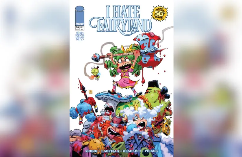 Cover for "I Hate Fairyland #50," courtesy of Image Comics.