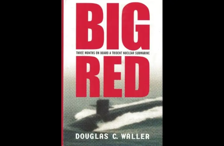 Cover for " Big Red: Three Months On Board a Trident Nuclear Submarine" by Douglas C. Waller