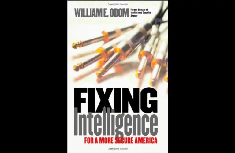 Cover for "Fixing Intelligence: For a More Secure America" by William Odom