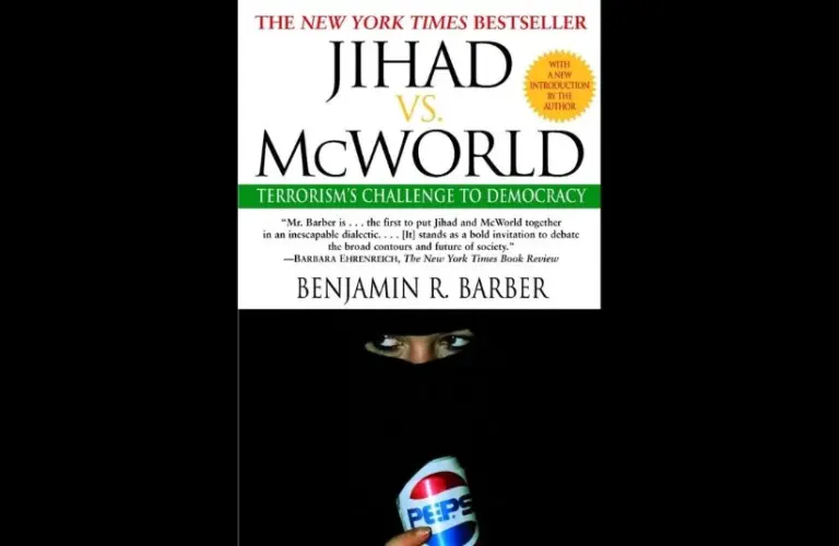 Book cover of "Jihad vs. McWorld: Terrorism's Challenge to Democracy" by Benjamin R. Barber