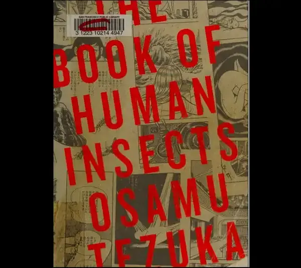 The book cover of "The Book of Human Insects" by Osamu Tezuka features bold red text over black-and-white manga illustrations, conveying an intriguing and complex tone.