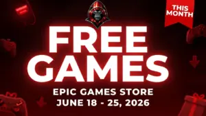 Free Games on the Epic Games Store June 18 - 25, 2026 on a red background with gaming related icons