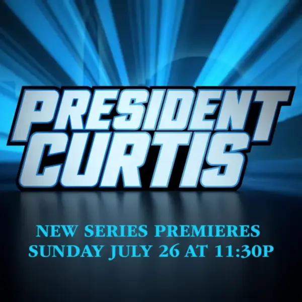 Title Artwork for President Curtis.