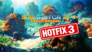 Subnautica 2 hotfix 3 key image