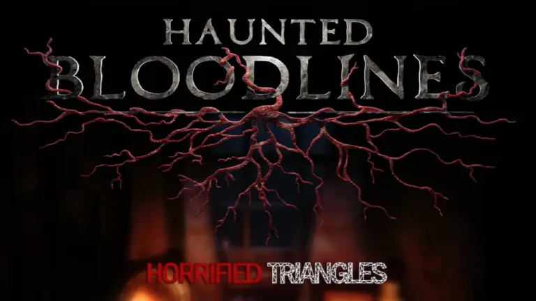 Haunted Bloodlines poster: a dark, eerie poster with twisted, red tree branches extending from the word 'Bloodlines' against a shadowy background. Title 'Haunted Bloodlines: Horrified Triangles' in bold, metallic text, conveying mystery and suspense.