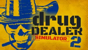 Drug Dealer Simulator 2 key art