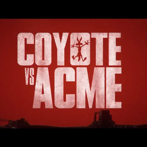 The "Coyote Vs. Acme" title on a red background.